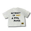 “DETROIT IS NOT A REAL PLACE” DETROIT BOXY TEE — PRE-ORDER (SHIPS OCT 1, 2025)